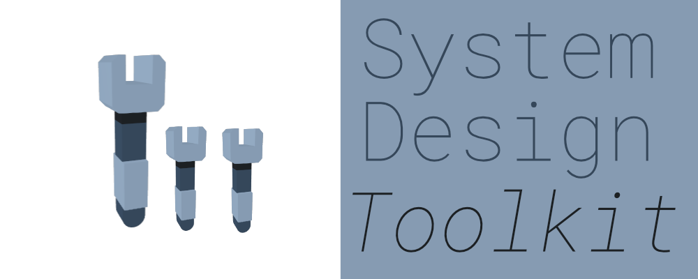 System Design Toolkit